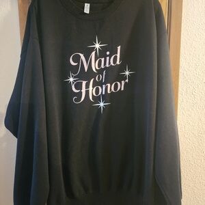 Maid Of Honor Crew Neck Sweatshirt